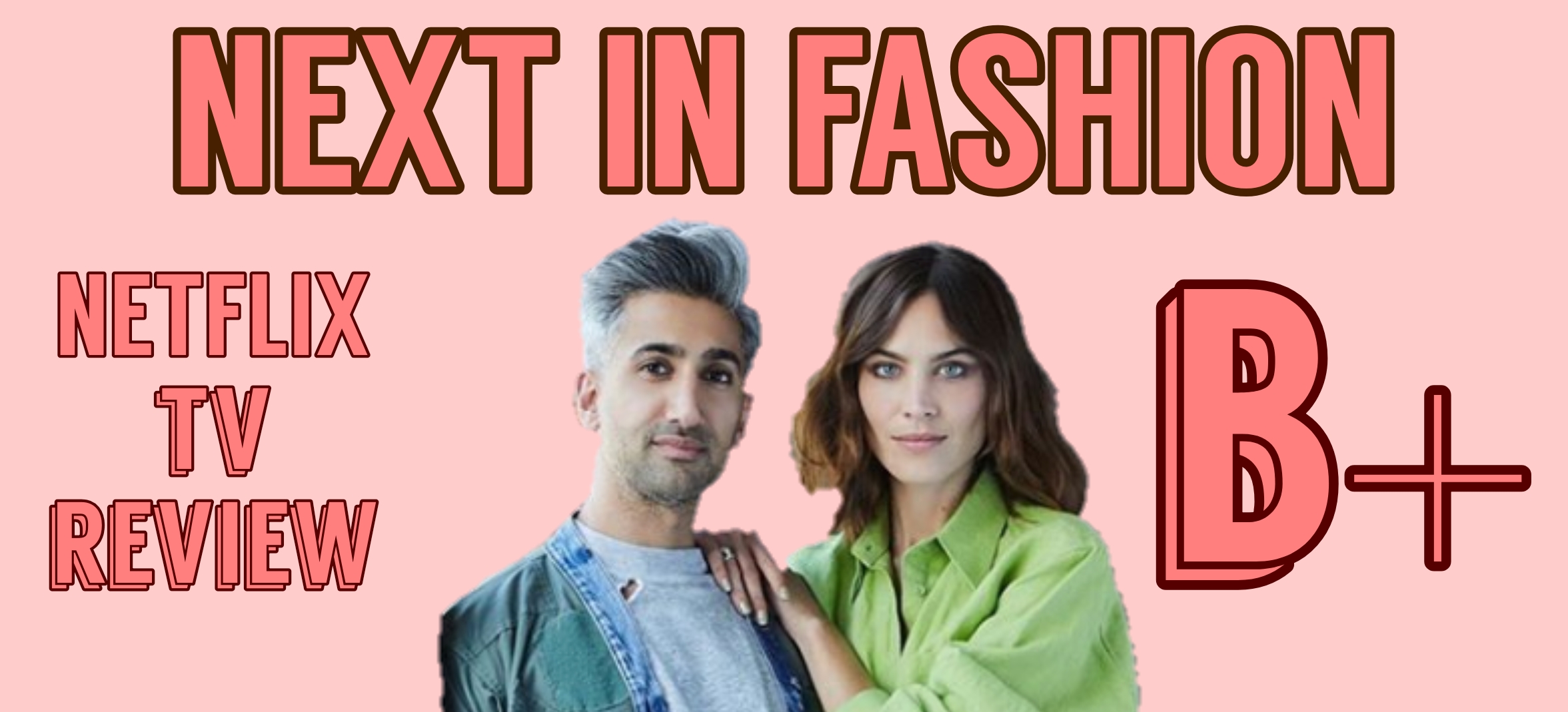 Next in Fashion Season 1 Review TV and City